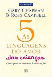 as 5 linguagens do amor das crianças